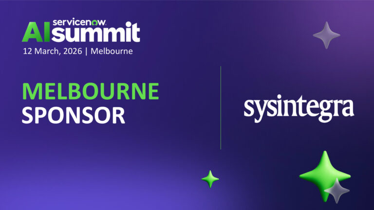 Sysintegra are Gold sponsors for the ServiceNow AI Summit Melbourne